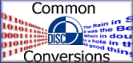 Common Conversions DISC can perform for you.